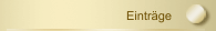 Eintr&auml;ge